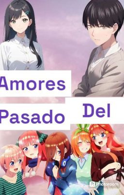 Amores Del Pasado