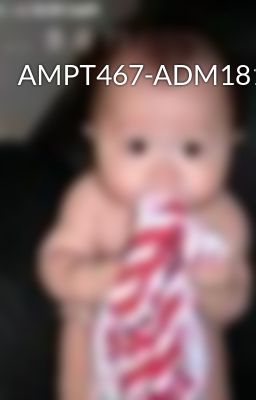 AMPT467-ADM181-HDHTEnd-VTTTEnd-DCLM525