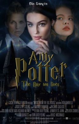 Amy Potter- The boy who lives