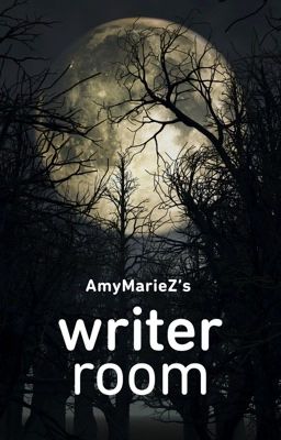 AmyMarieZ's Writer Room