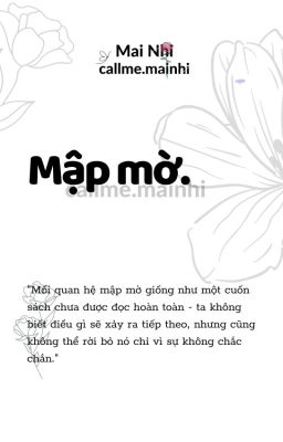 Andree x Bray| Mập mờ.