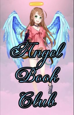 Angel Book Club [OPEN]