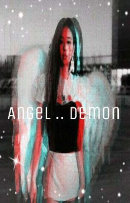 Angel .. demon||ملاك .. شيطان  🚫