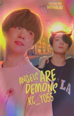 Angels are Demons