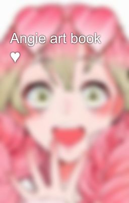 Angie art book ♥️