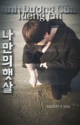 Ánh Dương Của Riêng Em 나만의 햇살 - Soobin You