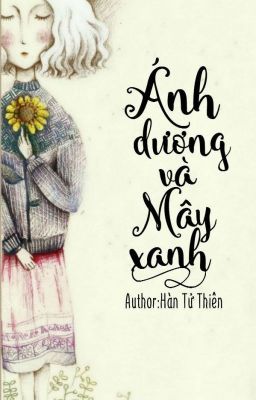 Ánh Dương Và Mây Xanh