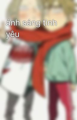 ánh sáng tình yêu