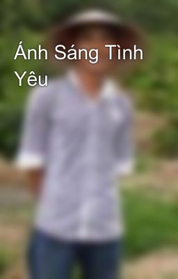 Ánh Sáng Tình Yêu