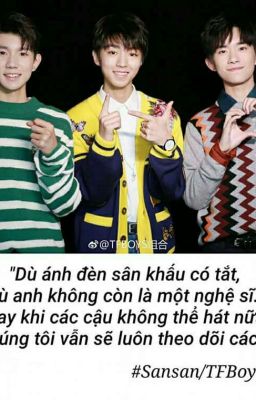 Ảnh TFBOYS và IDOL thân yêu 