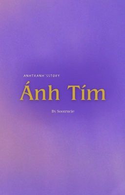 Ánh Tím - Anhtranh'sstory