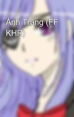 Ánh Trăng (FF KHR)