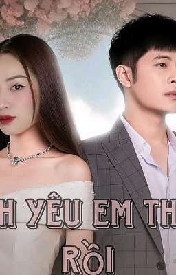 Anh Yêu Em Thật Rồi 