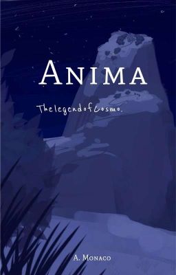 Anima: The Legend of Cosmo.