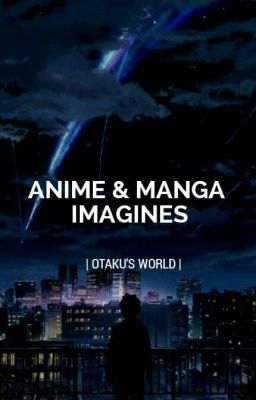 Anime and manga images