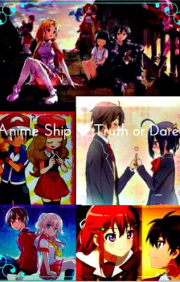 Anime Ship Truth or Dare