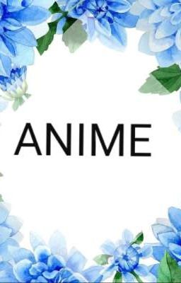 Anime theo chủ đề 