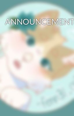 ANNOUNCEMENT