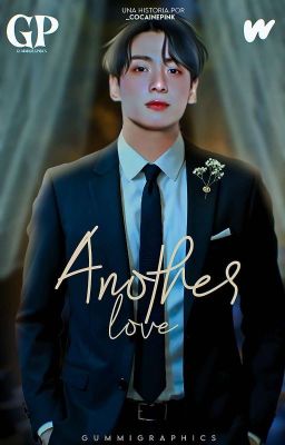 ANOTHER LOVE » JEON JUNGKOOK | FINALIZADA