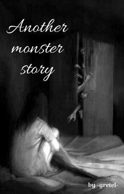 Another monster story 