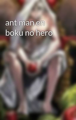 ant man en boku no hero 