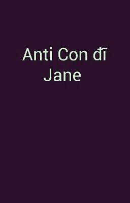 Anti Con đĩ Jane _ Blue