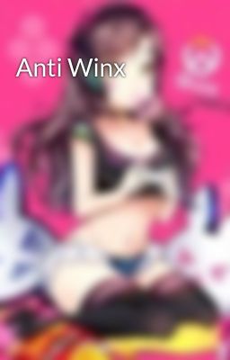 Anti Winx