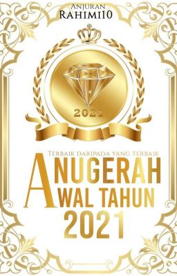 Anugerah Awal Tahun 2021 (Ditutup)