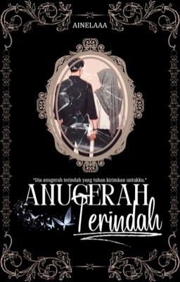 Anugerah Terindah [HIATUS]