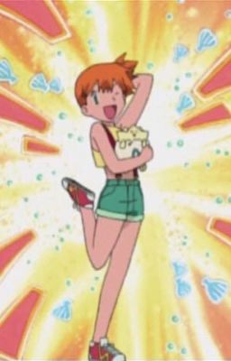 💦Anything Misty!💦