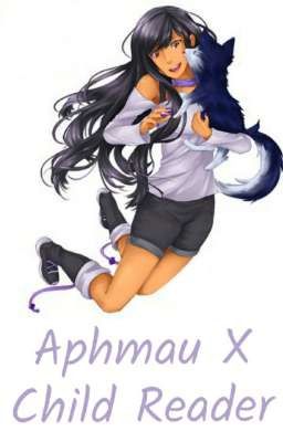 Aphmau X Child! Reader 