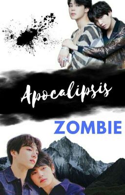 Apocalipsis Zombie (Yoonmin/Vkook) Mpreg