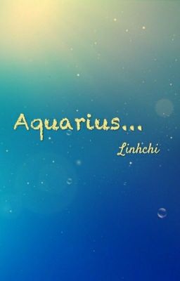 Aquarius...