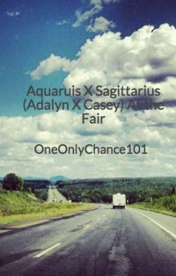 Aquaruis X Sagittarius (Adalyn X Casey) At the Fair