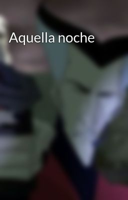 Aquella noche