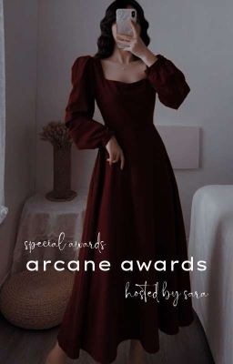 arcane awards│open