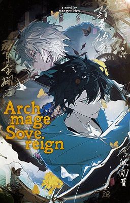 Archmage Sovereign: A Solo Leveling Fanfic