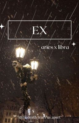 Aries x Libra | Ex