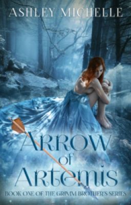 Arrow of Artemis (The Brother's Grimm, #1) [PUBLISHED]