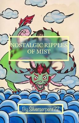 Artbook 2 || Nostalgic Ripples of Mist ||