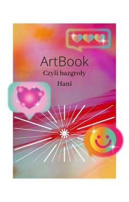  Artbook Czyli Bazgroły Hani 🔓