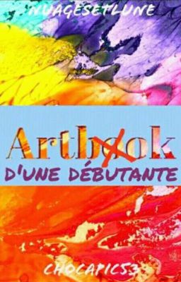 Artbook d'une débutante [part. aux concours ]