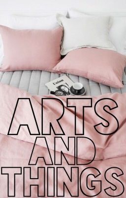 Arts and Things || art book