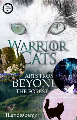 Arts from beyond the forest | WARRIOR CATS | Fanart, Covers und mehr