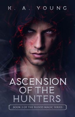 Ascension of the Hunters | 18+ ✔