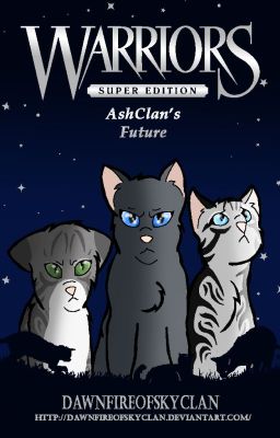 AshClan's Future {COMPLETE}