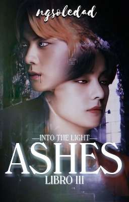 ASHES #3 K. Sj × K. Th [Finalizando]