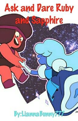 Ask and Dare Ruby and Sapphire