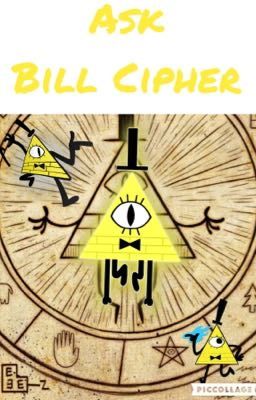 Ask Bill Cipher