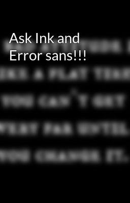 Ask Ink and Error sans!!!